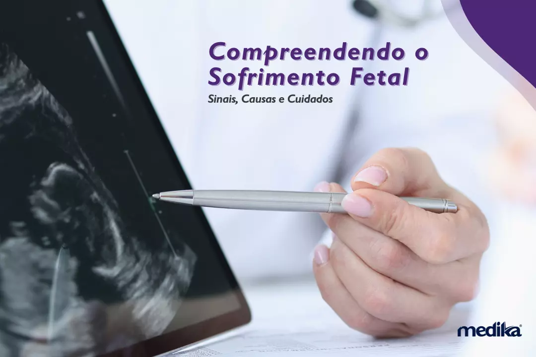 Compreendendo o Sofrimento Fetal